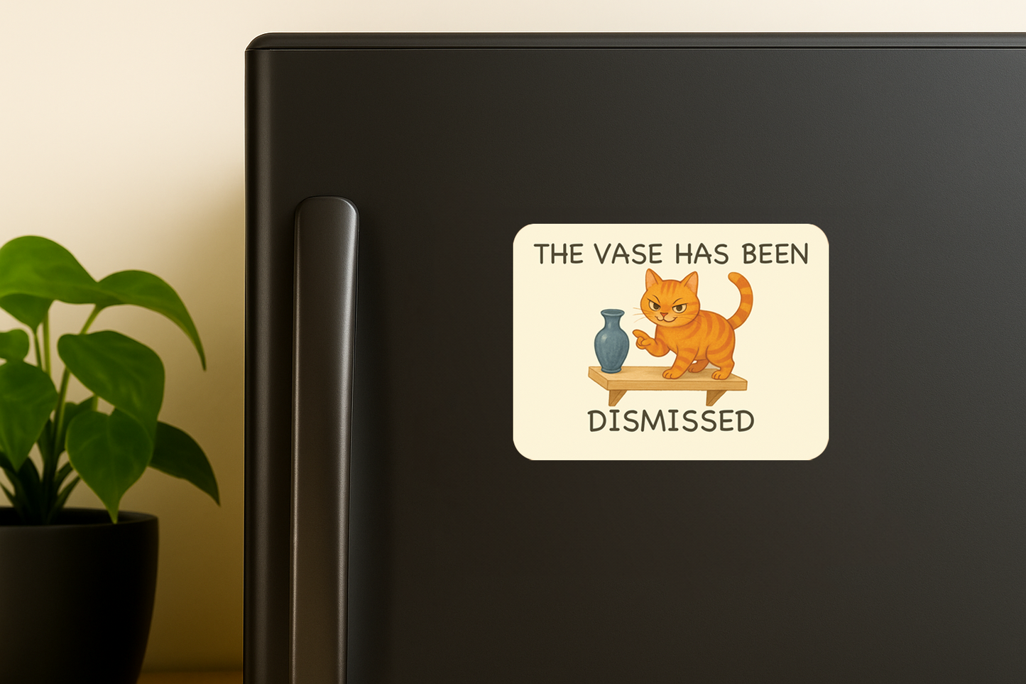 The Vase Has Been Dismissed