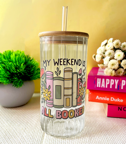 My Weekend Is All Booked