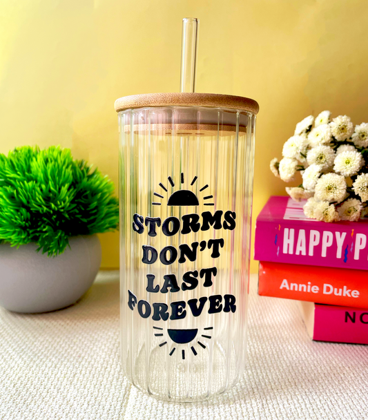 Storms Don't Last Forever