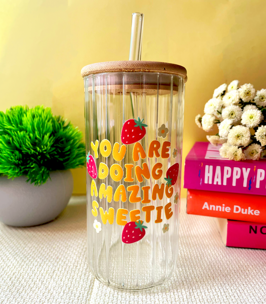 You're Doing Amazing Sweetie